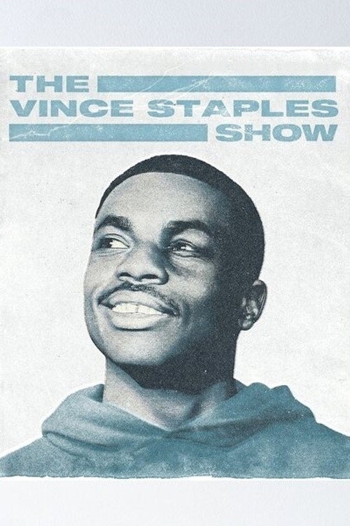 The Vince Staples Show